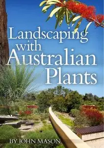 Landscaping With Australian Plants