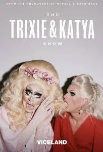 The Trixie and Katya Show S01E01