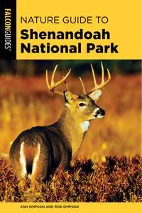 Nature Guide to Shenandoah National Park, 2nd Edition