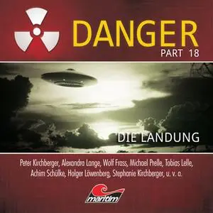 «Danger - Part 18: Die Landung» by Markus Duschek