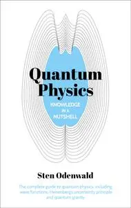 Quantum Physics (Knowledge in a Nutshell)