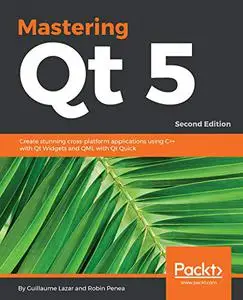 Mastering Qt 5 (Repost)