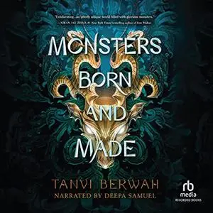 Monsters Born and Made [Audiobook]