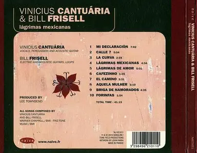 Vinicius Cantuaria & Bill Frisell - Lagrimas Mexicanas (2011) {Naive}