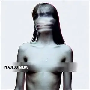 Placebo - Meds (2006) (Repost @ 320)