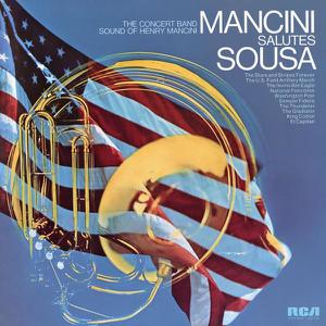 Henry Mancini - Mancini Salutes Sousa (1972)