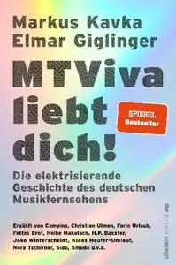 Markus Kavka, Elmar Giglinger - MTViva liebt dich!