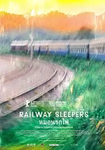 Railway Sleepers (2016) Mon Rot Fai