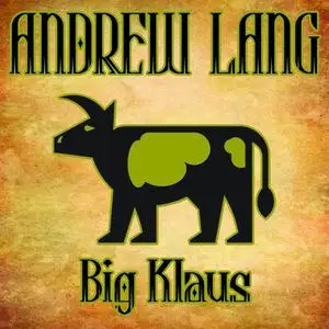 «The Story of Big Klaus and Little Klaus» by Andrew Lang