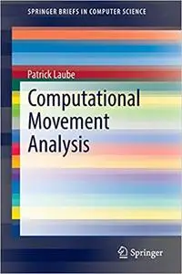 Computational Movement Analysis (Repost)