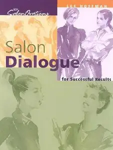 Salon Dialogue for Successful Results (repost)