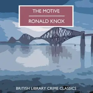 «The Motive» by Ronald Knox