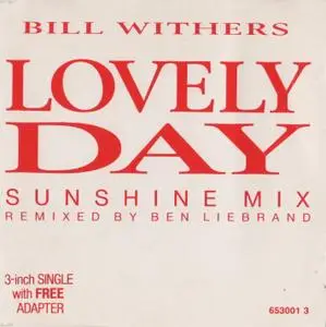 Bill Withers - Lovely Day (Sunshine Mix) [3-inch CD-Single] (1988)