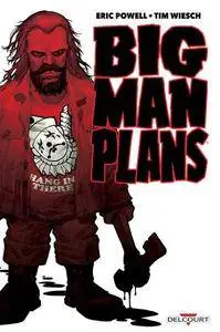 Big man plans