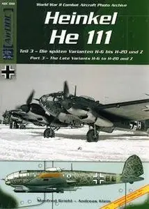 Heinkel He 111 (World War II Combat Aircraft Photo Archive ADC 010) (Repost)