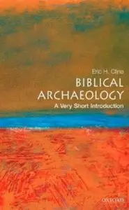 Biblical Archaeology: A Very Short Introduction [Repost]
