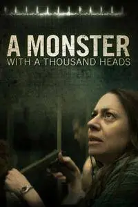 A Monster with a Thousand Heads (2015)