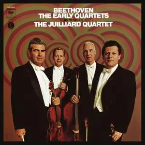 Juilliard String Quartet - Beethoven: The Early Quartets, Op. 18, Nos. 1 - 6 (Remastered) (1972/2020) [24/192]