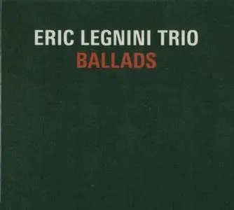 Eric Legnini Trio - Ballads (2012) {Discograph ‎6149782}