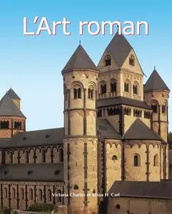 «L'Art roman» by Carl Klaus, Victoria Charles