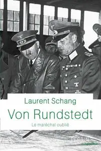 Laurent Schang, "Von Rundstedt"