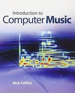 Introduction to Computer Music