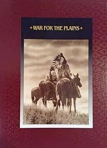 War for the Plains (American Indians) (Repost)