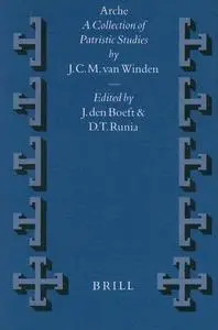 Archè: A Collection of Patristic Studies