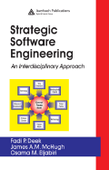 Strategic Software Engineering: An Interdisciplinary Approach 