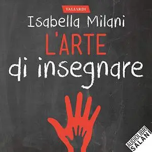 «L'arte di insegnare» by Isabella Milani