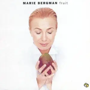 Marie Bergman - Fruit (1996)