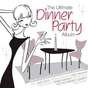 VA - The Ultimate Dinner Party Album (2009)