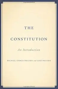 The Constitution: An Introduction 