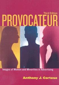 Provocateur: Images of Women and Minorities in Advertising