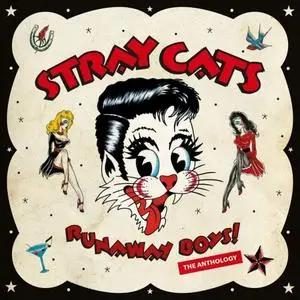 Stray Cats - Runaway Boys! The Anthology (2019)