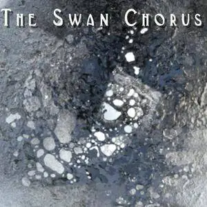 The Swan Chorus - The Swan Chorus (2018) [Official Digital Download]