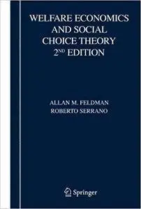 Welfare Economics and Social Choice Theory (Repost)