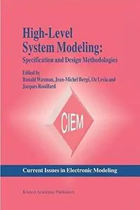 High-Level System Modeling: Specification Languages