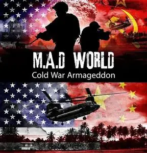 AHC - M.A.D. World: Cold War Armageddon (2016)