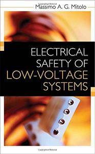 Electrical Safety of Low-Voltage Systems(Repost)