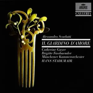 Catherine Gayer, Brigitte Fassbaender, Hans Stadlmair, Münchener Kammerorchester - Scarlatti: Il Giardino d'Amore (1991)
