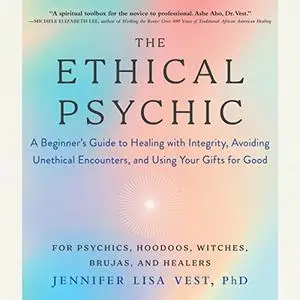 The Ethical Psychic [Audiobook]