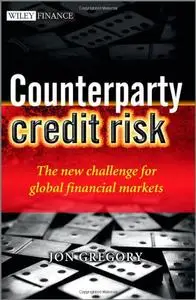 Counterparty Credit Risk: The new challenge for global financial markets