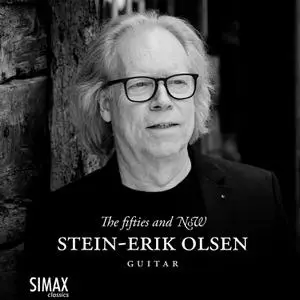 Stein-Erik Olsen - The Fifties and NOW (2022)