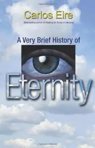 A Very Brief History of Eternity (repost)