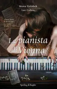 Mona Golabek e Lee Cohen - La pianista di Vienna