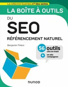 Benjamin Thiers, "La boîte à outils du SEO : Référencement naturel"