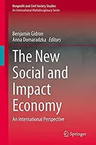 The New Social and Impact Economy: An International Perspective