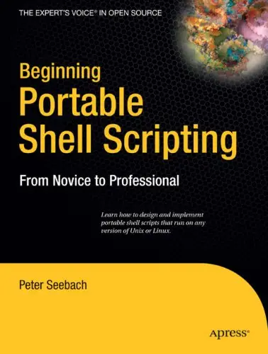 Beginning Portable Shell Scripting: From Novice to Professional