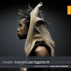 L'Aura Soave Cremona, Sergio Azzolini - Vivaldi: Concerti Per Fagotto III (2012) [Official Digital Download 24bit/88.2kHz]